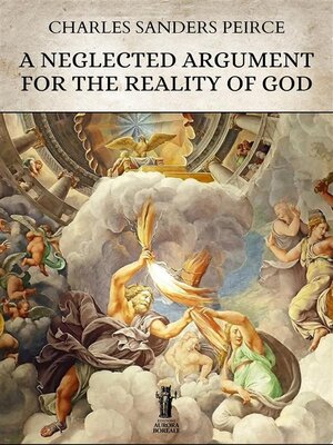 cover image of A Neglected Argument for the Reality of God